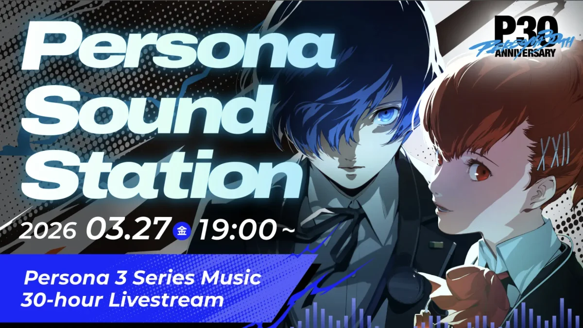 Atlus Announces Persona Sound Station Volume 1 Featuring 30 Hour Persona 3 Music Livestream for Series 30th Anniversary