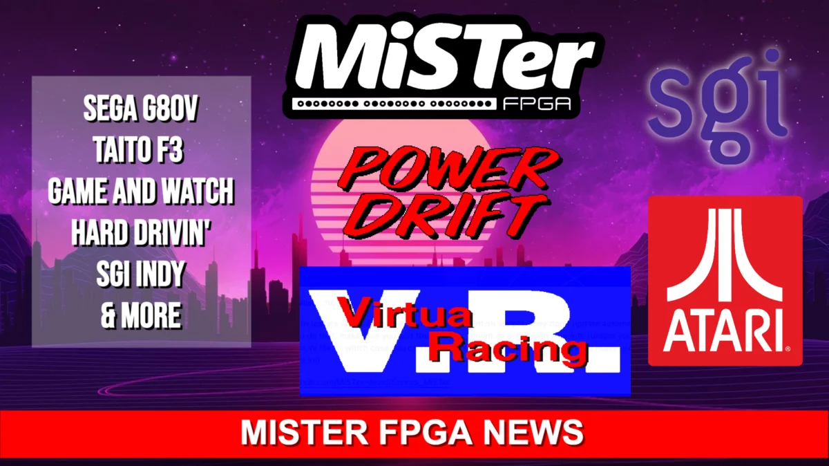 MiSTer FPGA Ecosystem Expands with Major Core Releases, System Updates, and Hardware Innovations
