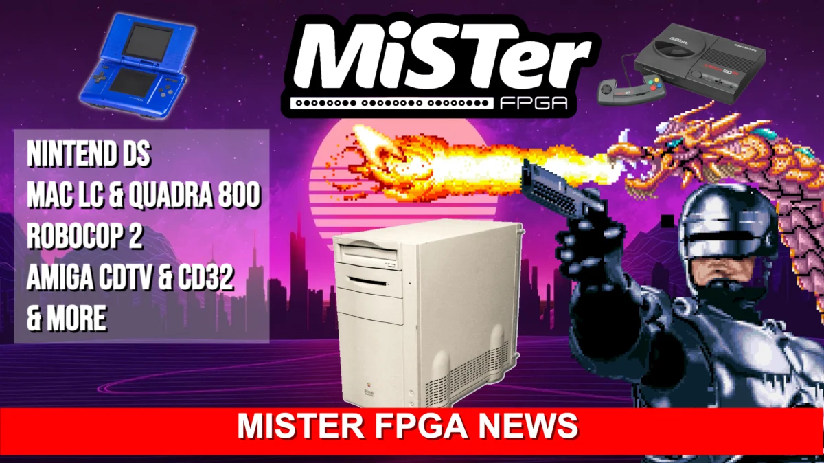 MiSTer FPGA News – Taito F3, DVD Discs, Computer Cores & More